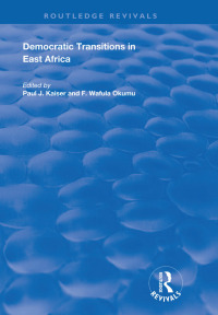 Imagen de portada: Democratic Transitions in East Africa 1st edition 9781138619326