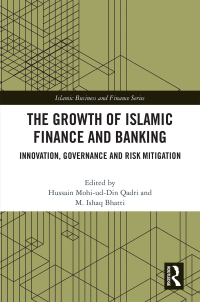 صورة الغلاف: The Growth of Islamic Finance and Banking 1st edition 9780367205881