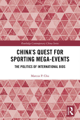 Cover image: China's Quest for Sporting Mega-Events 1st edition 9780367530020