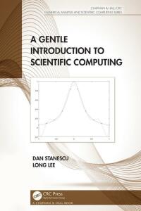 Omslagafbeelding: A Gentle Introduction to Scientific Computing 1st edition 9781032261317