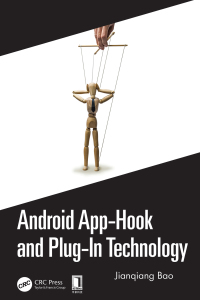 Omslagafbeelding: Android App-Hook and Plug-In Technology 1st edition 9780367779221