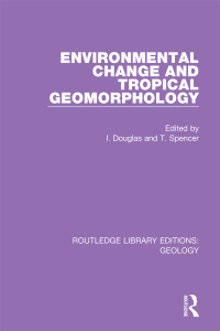 Imagen de portada: Environmental Change and Tropical Geomorphology 1st edition 9780367203566