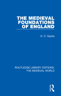 Omslagafbeelding: The Medieval Foundations of England 1st edition 9780367207175