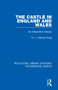 Immagine di copertina: The Castle in England and Wales 1st edition 9780367208158