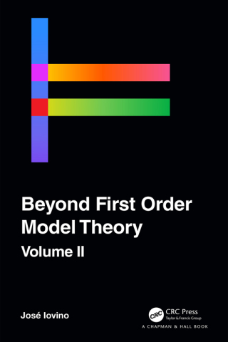 صورة الغلاف: Beyond First Order Model Theory, Volume II 1st edition 9780367208264