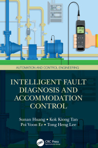 表紙画像: Intelligent Fault Diagnosis and Accommodation Control 1st edition 9780367208790