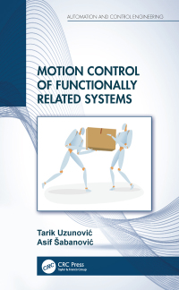 Cover image: Motion Control of Functionally Related Systems 1st edition 9780367208806