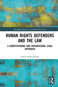 صورة الغلاف: Human Rights Defenders and the Law 1st edition 9780367208998