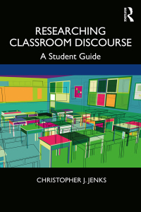 Omslagafbeelding: Researching Classroom Discourse 1st edition 9780367208707