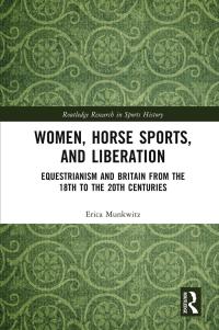 Omslagafbeelding: Women, Horse Sports and Liberation 1st edition 9780367209506