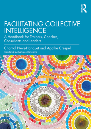 Cover image: Facilitating Collective Intelligence 1st edition 9780367209674