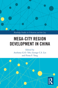 Cover image: Mega-City Region Development in China 1st edition 9780367639808