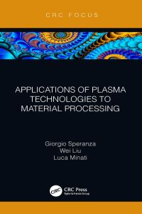 Cover image: Applications of Plasma Technologies to Material Processing 1st edition 9780367788056