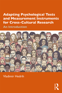 صورة الغلاف: Adapting Psychological Tests and Measurement Instruments for Cross-Cultural Research 1st edition 9780367210038