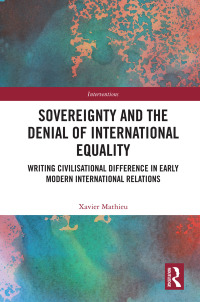 Cover image: Sovereignty and the Denial of International Equality 1st edition 9781032020440