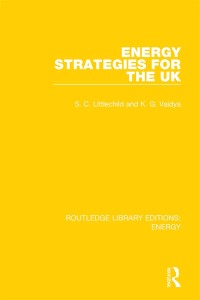 Immagine di copertina: Energy Strategies for the UK 1st edition 9781032807546