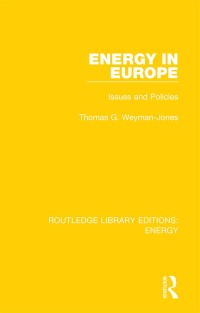 Imagen de portada: Energy in Europe 1st edition 9780367211196