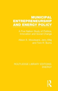 Cover image: Municipal Entrepreneurship and Energy Policy 1st edition 9780367211394