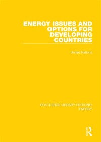 صورة الغلاف: Energy Issues and Options for Developing Countries 1st edition 9780367211219