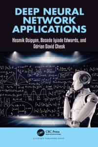 Cover image: Deep Neural Network Applications 1st edition 9780367211462