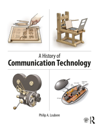Imagen de portada: A History of Communication Technology 1st edition 9780367211493