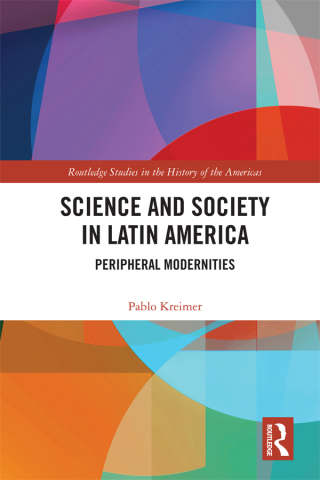Cover image: Science and Society in Latin America 1st edition 9781032093260