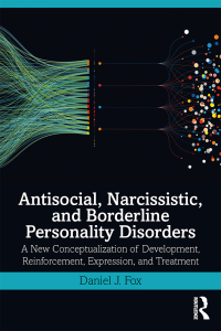 Cover image: Antisocial, Narcissistic, and Borderline Personality Disorders 1st edition 9780367218065