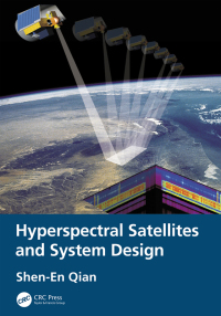 Cover image: Hyperspectral Satellites and System Design 1st edition 9780367217907