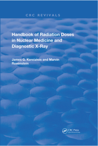 Omslagafbeelding: Handbook of Radiation Doses in Nuclear Medicine and Diagnostic X-Ray 1st edition 9780367218096