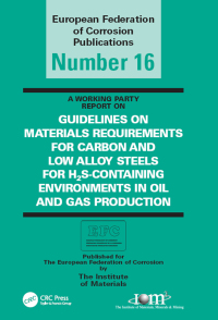 Imagen de portada: Guidelines on Materials Requirements for Carbon and Low Alloy Steels 3rd edition 9781906540333