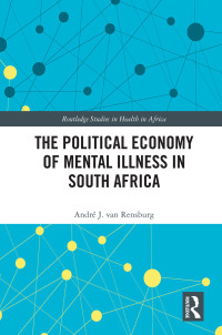 表紙画像: The Political Economy of Mental Illness in South Africa 1st edition 9780367192631