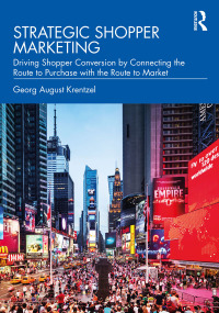 Imagen de portada: Strategic Shopper Marketing 1st edition 9780367192587
