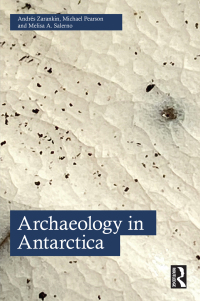 Cover image: Archaeology in Antarctica 1st edition 9780367192389