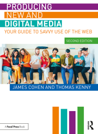 Cover image: Producing New and Digital Media 2nd edition 9780367192334