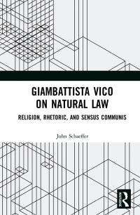 صورة الغلاف: Giambattista Vico on Natural Law 1st edition 9780367671310