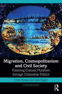 表紙画像: Migration, Cosmopolitanism and Civil Society 1st edition 9780367191702