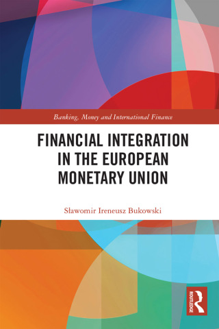 Omslagafbeelding: Financial Integration in the European Monetary Union 1st edition 9780367191122
