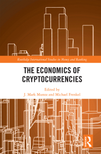 Imagen de portada: The Economics of Cryptocurrencies 1st edition 9780367647421