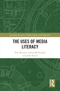 Omslagafbeelding: The Uses of Media Literacy 1st edition 9781032400341