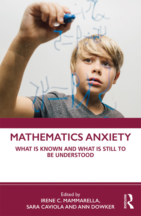 Mathematics Anxiety: What Is Known, and What is Still Missing, 1st Edition - FULL INSTANT DOWNLOAD | PDF DOCX EPUB