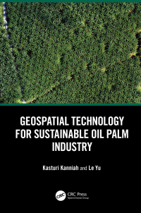 Omslagafbeelding: Geospatial Technology for Sustainable Oil Palm Industry 1st edition 9780367190095