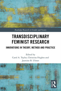 Titelbild: Transdisciplinary Feminist Research 1st edition 9780367500511