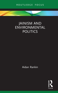 Titelbild: Jainism and Environmental Politics 1st edition 9781032084923