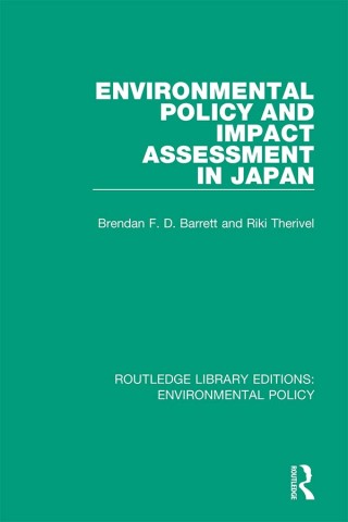 Cover image: Environmental Policy and Impact Assessment in Japan 1st edition 9780367189129