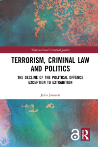 Cover image: Terrorism, Criminal Law and Politics 1st edition 9780367189044