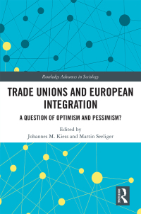 Imagen de portada: Trade Unions and European Integration 1st edition 9780367728168