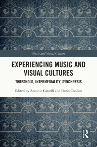Imagen de portada: Experiencing Music and Visual Cultures 1st edition 9780367678623