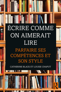 Imagen de portada: Écrire comme on aimerait lire 1st edition 9780367187378