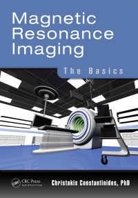 Cover image: Magnetic Resonance Imaging 1st edition 9781482217315