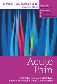 Imagen de portada: Clinical Pain Management : Acute Pain 2nd edition 9780367386764